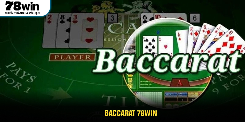 Baccarat 78WIN